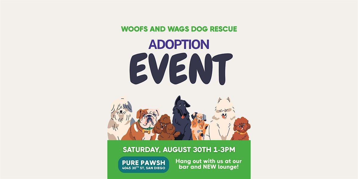 Adoption Event with Woofs And Wags Rescue, 30 August | Event in San Diego | AllEvents