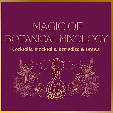Magic of Botanical Mixology, 2 September | Event in Huntsville | AllEvents