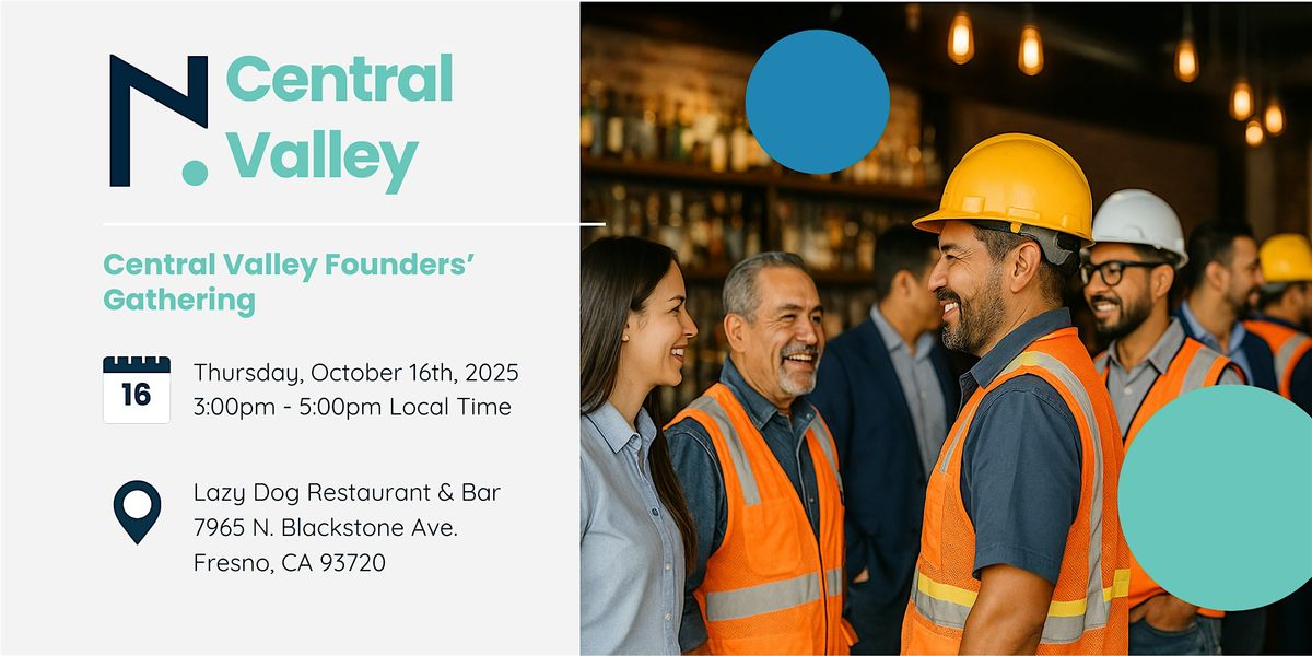 Central Valley Founders’ Gathering, 16 October | Event in Fresno | AllEvents