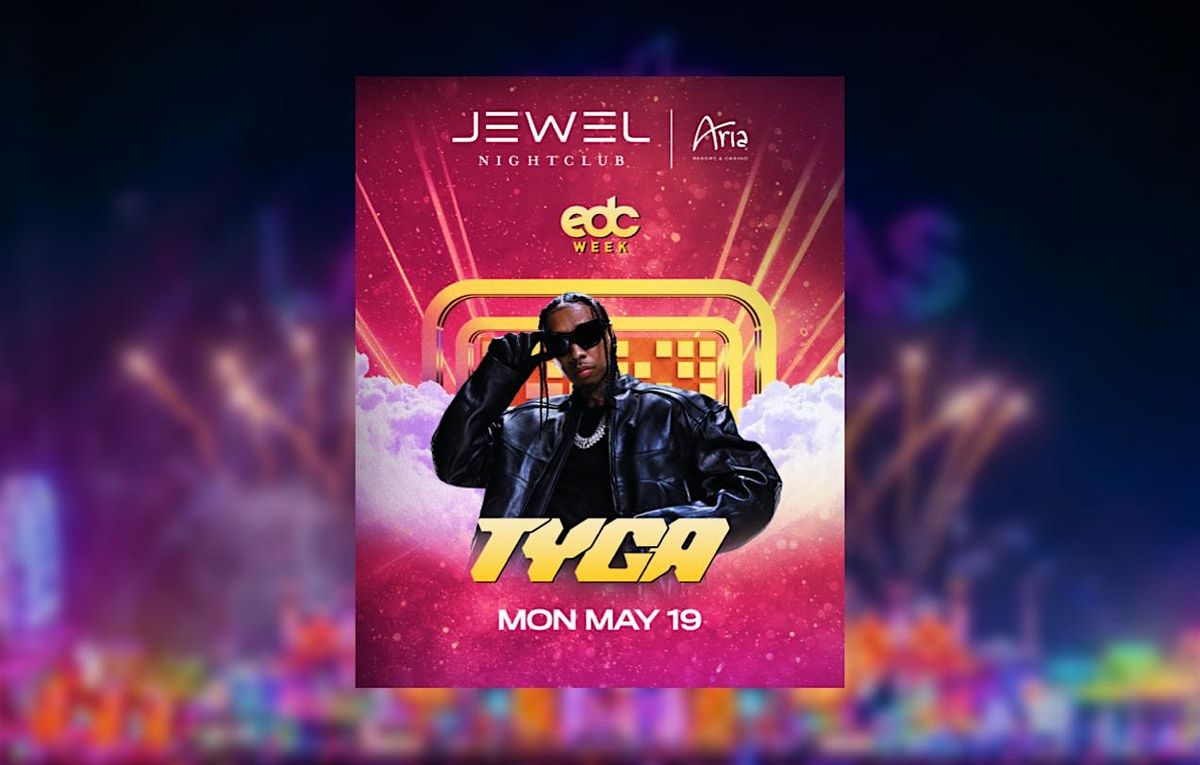 TYGA @ Las Vegas Nightclub (ARIA) - EDC WEEK, 19 May | Event in Las Vegas | AllEvents