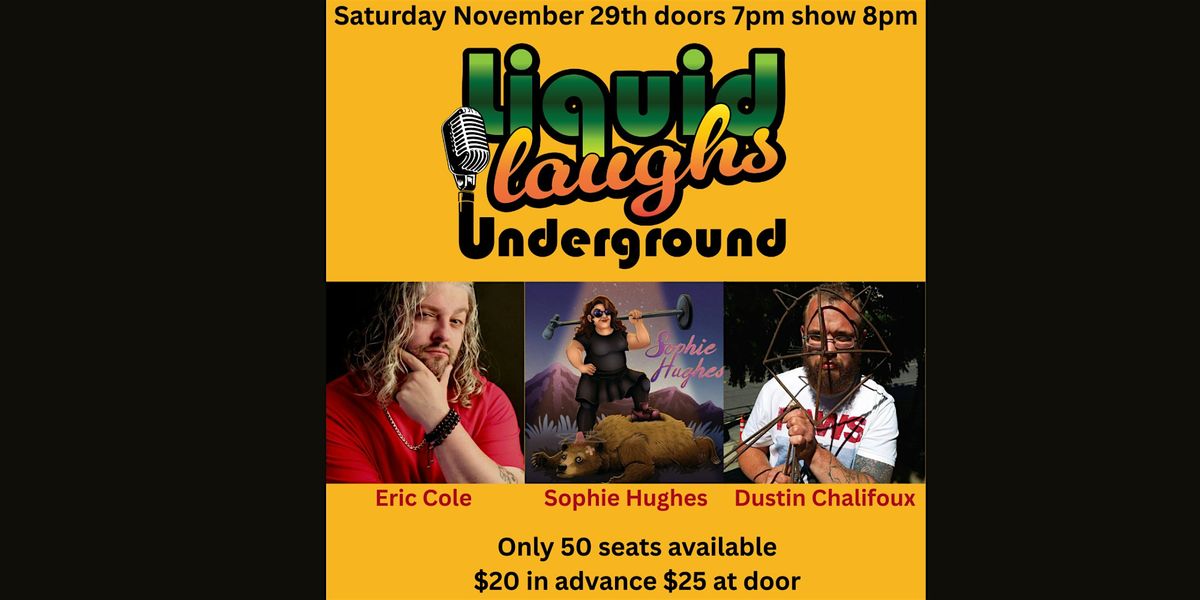 Liquid Laughs Underground Presents  Stand Up In The Cellar!, 29 November | Event in Boise | AllEvents