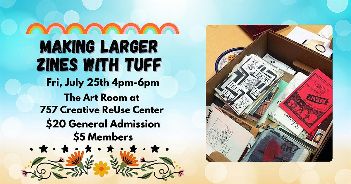 Making Larger Zines With Tuff | Event in Norfolk | AllEvents