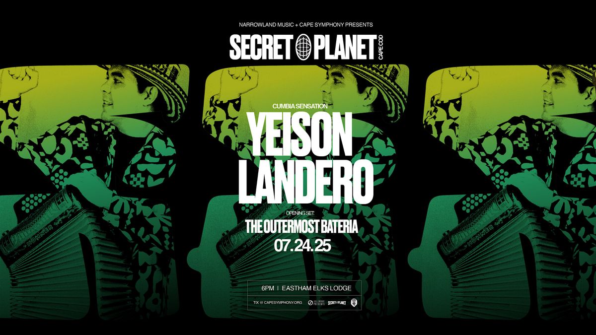 Secret Planet Cape Cod presents Yeison Landero, 24 July | Event in Eastham | AllEvents