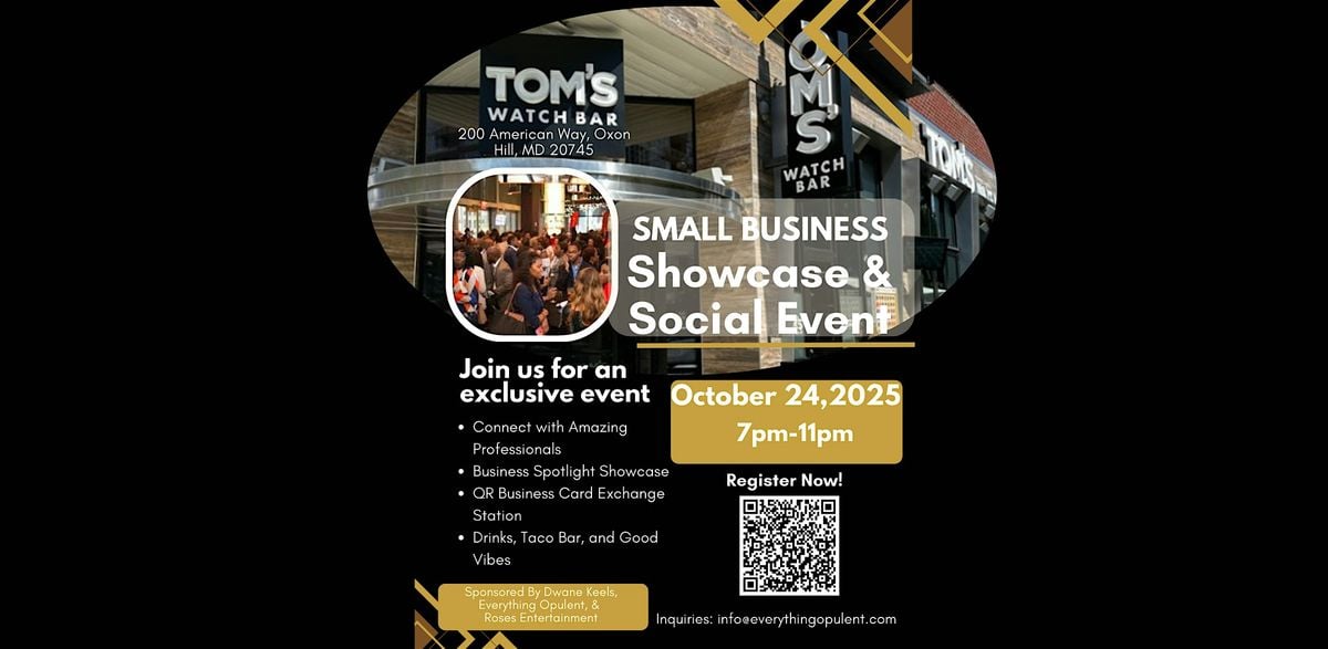 Small Business Showcase & Social Event - Connect, Share, Grow, 24 October | Event in Oxon Hill | AllEvents