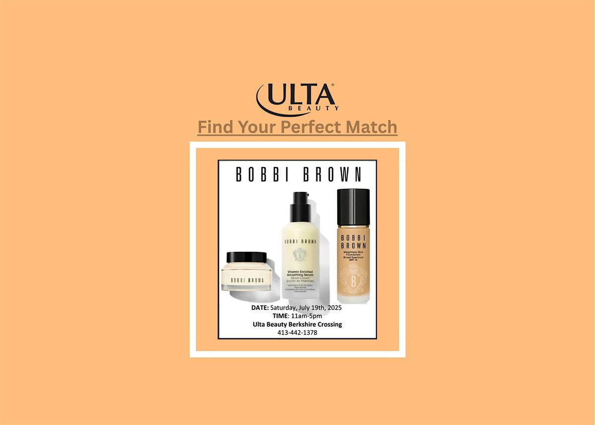 Bobbi Brown FIND YOUR PERFECT MATCH, 19 July | Event in Pittsfield | AllEvents