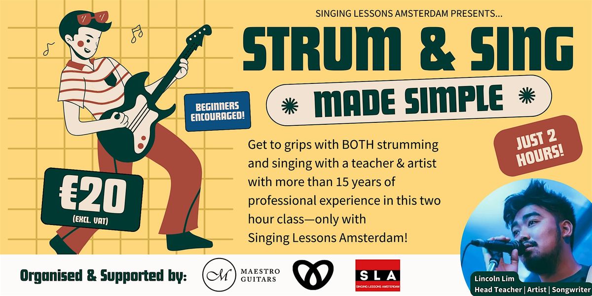Strum & Sing Made Simple: Learn the Basics of Singing & Guitar in 2 Hours!, 27 November | AllEvents