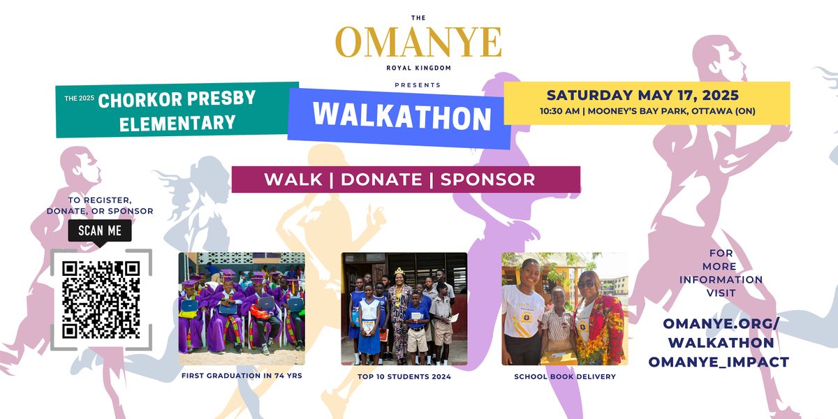 2025 Chorkor Walkathon, 17 May | Event in Ottawa | AllEvents
