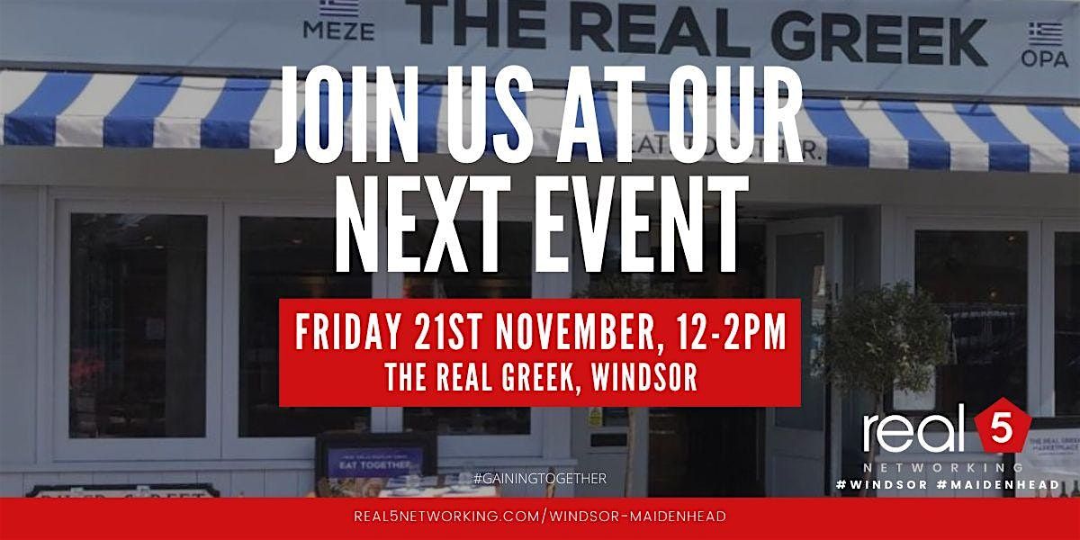 real5 Windsor and Maidenhead | Face to Face Networking, 21 November | Event in Maidenhead | AllEvents