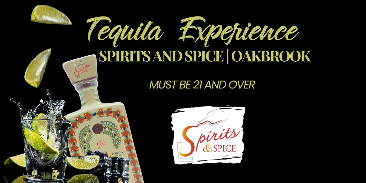 Spirits & Spice Oakbrook Tequila Thursdays | Event in Oak Brook | AllEvents