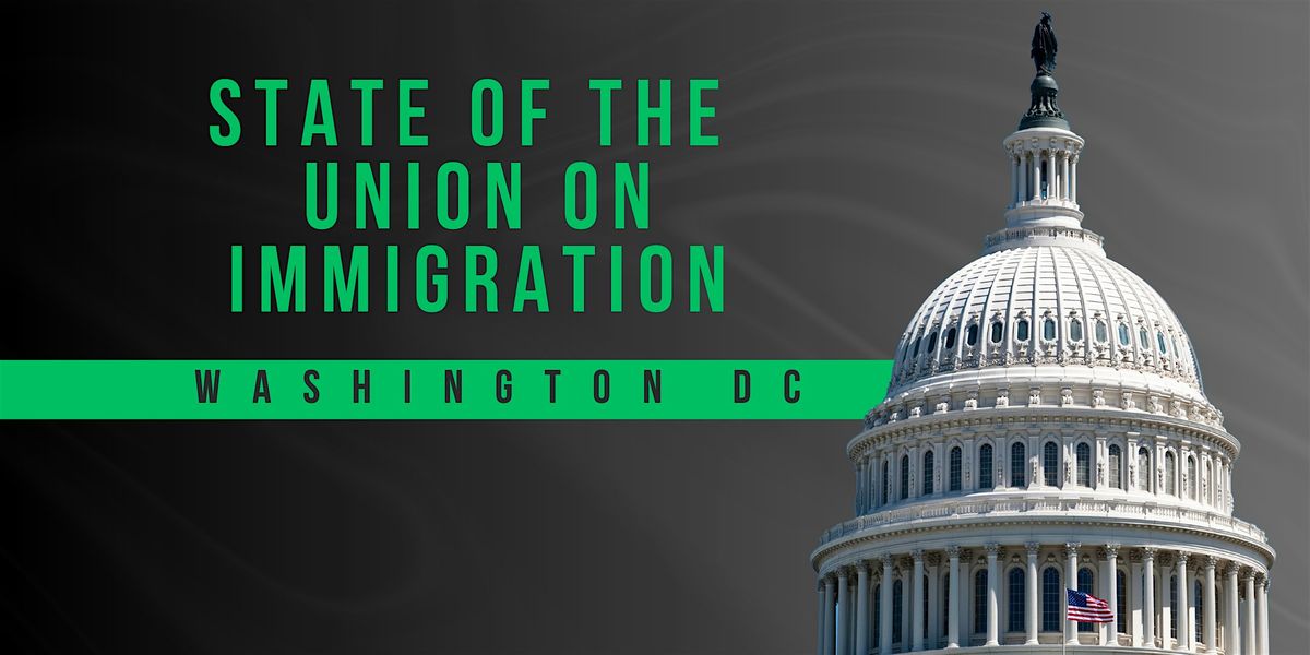State of the Union on Immigration, 5 June | Event in Washington | AllEvents