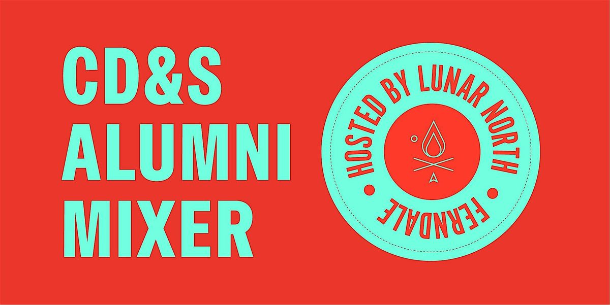 CCS Communication Design & Strategy Alumni Mixer, 23 October | Event in Ferndale | AllEvents