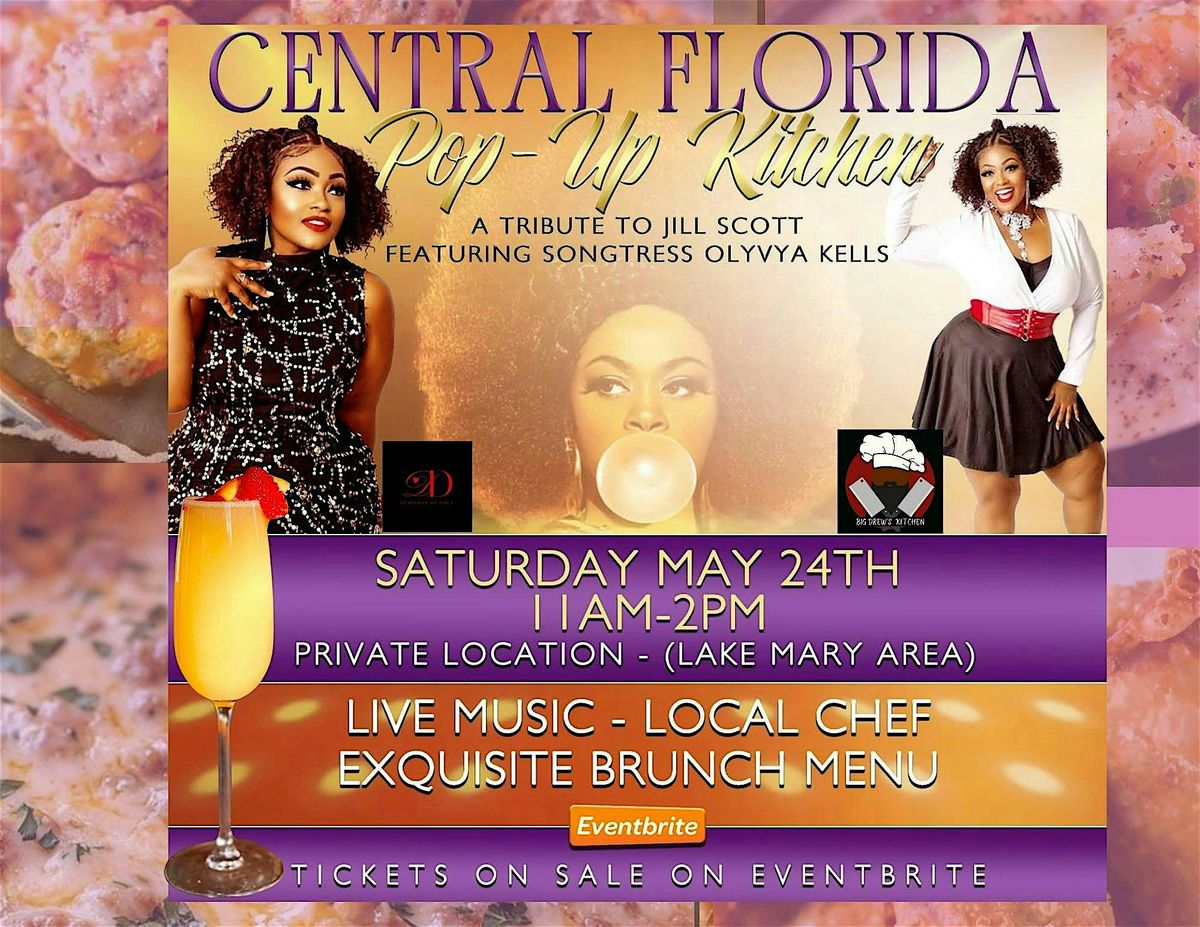 Central Florida Pop-Up Kitchen  & A Tribute to Jill Scott, 25 May | Event in Intercession City | AllEvents
