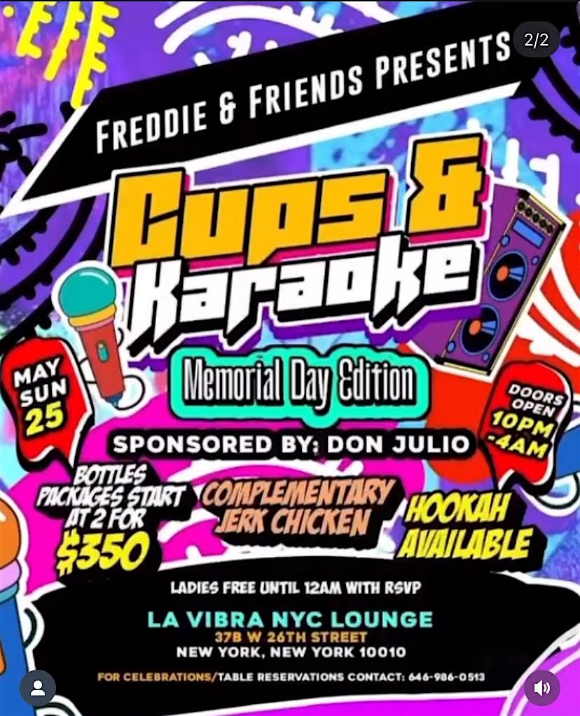 Cups&Karaoke (Memorial Day Weekend) Sponsored by Don Julio, 25 May | Event in New York | AllEvents