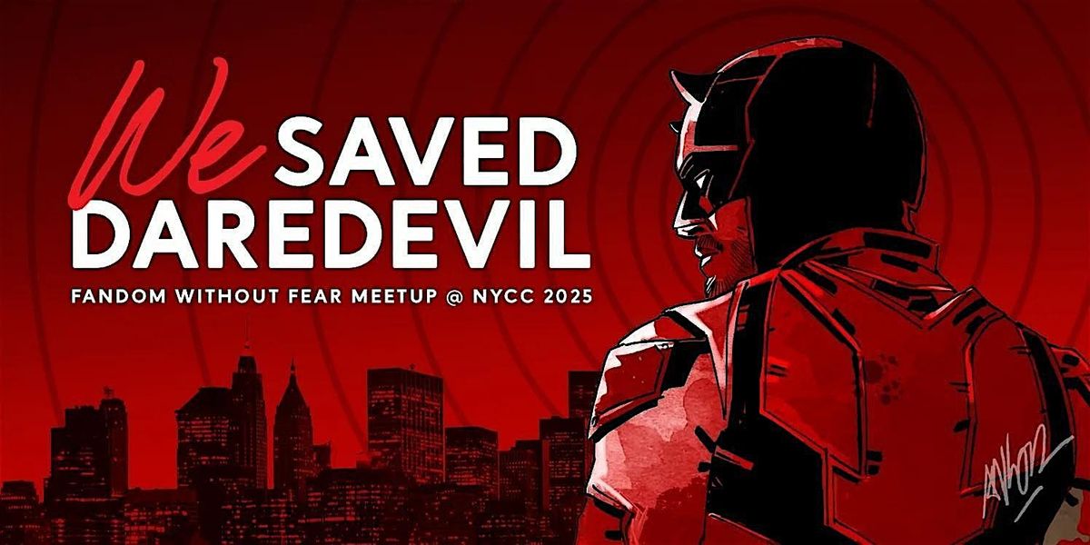 We Saved Daredevil Rooftop Celebration at NYCC 2025, 11 October | Event in New York | AllEvents