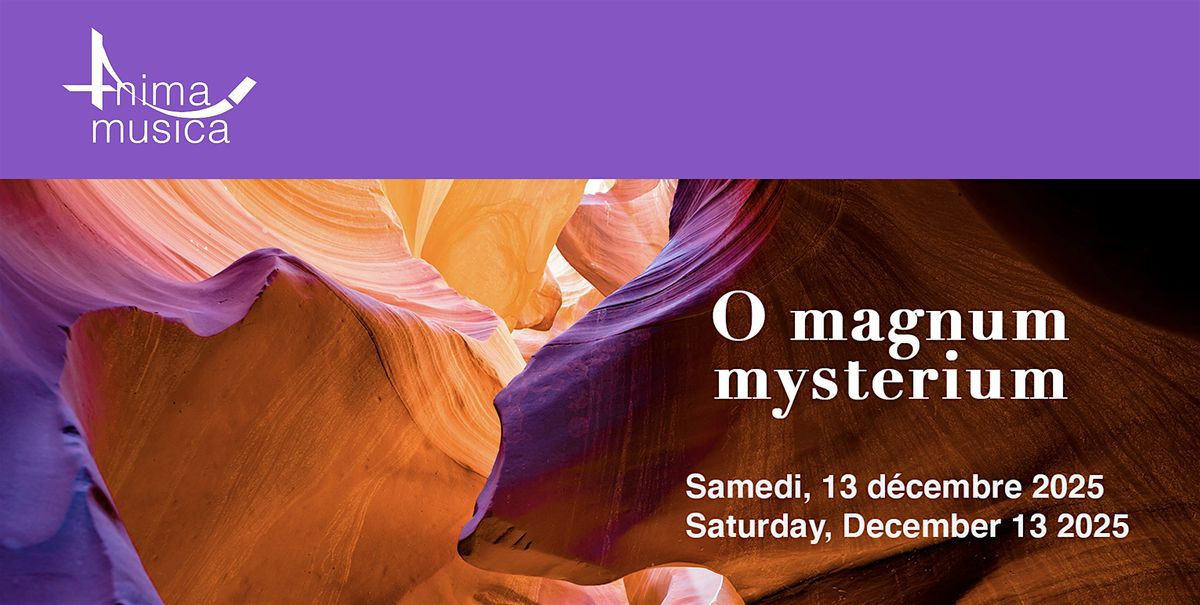 O magnum mysterium, 13 December | Event in Montréal | AllEvents