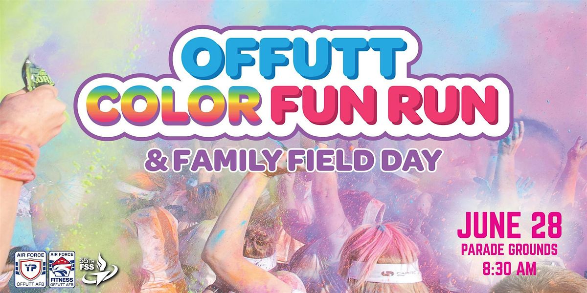 Offutt Color Fun Run & Family Field Day 2025, 28 June | Event in Offutt Air Force Base | AllEvents