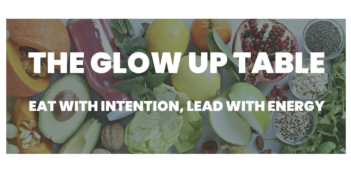THE GLOW UP TABLE: A Plant-Based Wellness Gathering, 6 September | Event in Nashville | AllEvents