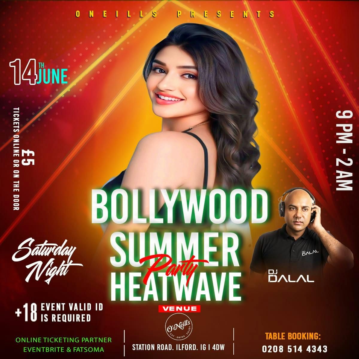 Bollywood Summer Heatwave Party with DJ Dalal London, 14 June | Event in Ilford | AllEvents