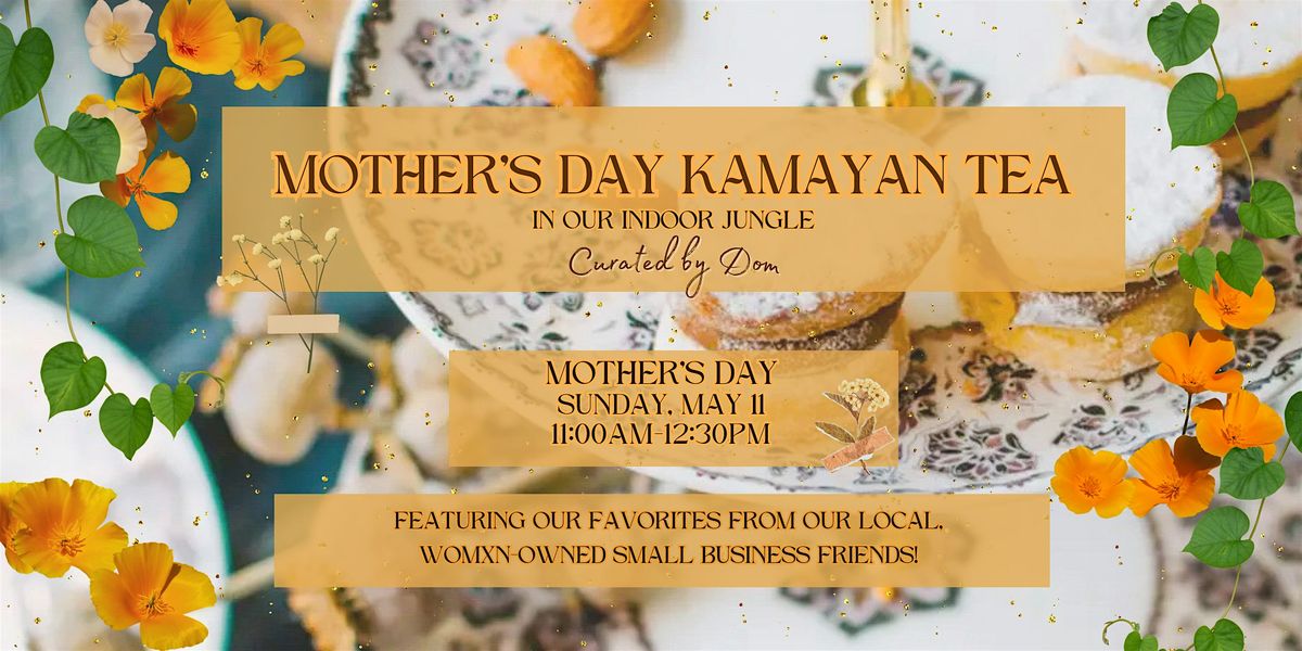 Mother’s Day Kamayan Tea 2025, 11 May | Event in Berkeley | AllEvents