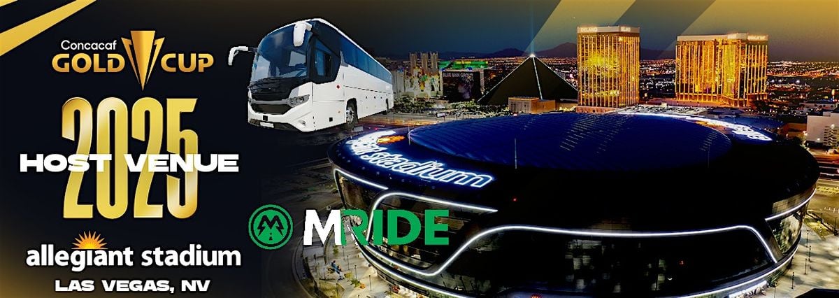 2025 CONCACAF GOLD CUP SHUTTLE BUS from THE PALMS RESORT (June 22nd), 22 June | Event in Las Vegas | AllEvents