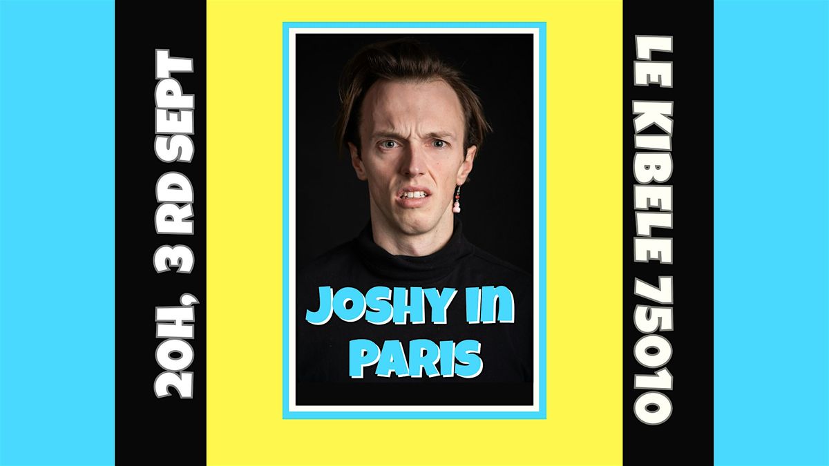 Joshy in Paris - September, 9 September | Event in Paris | AllEvents