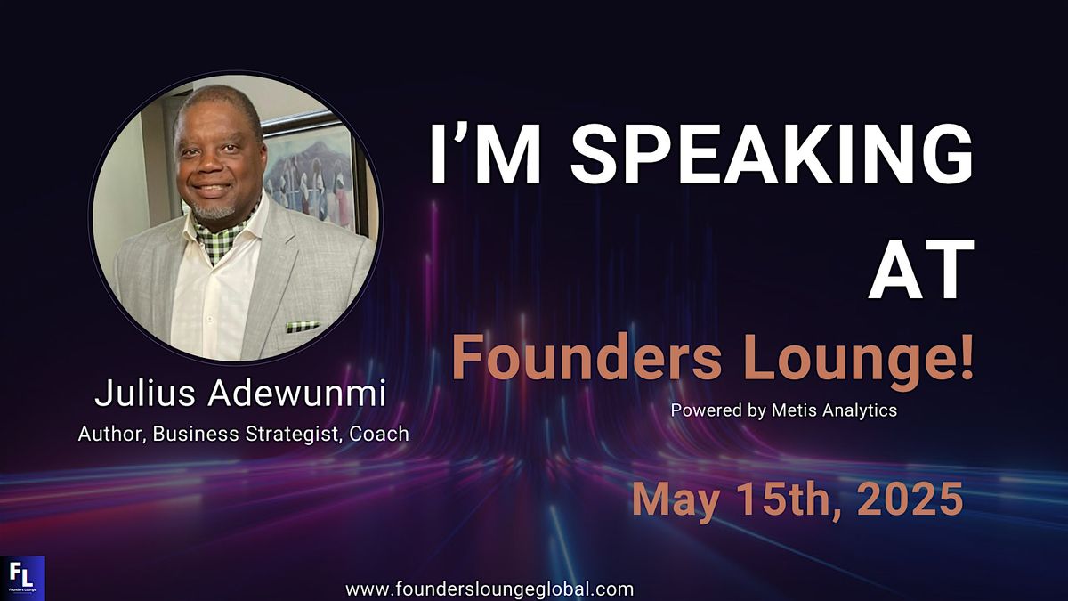 Founders Lounge Fireside Chat with Julius Adewunmi, 15 May | Event in St. Louis | AllEvents