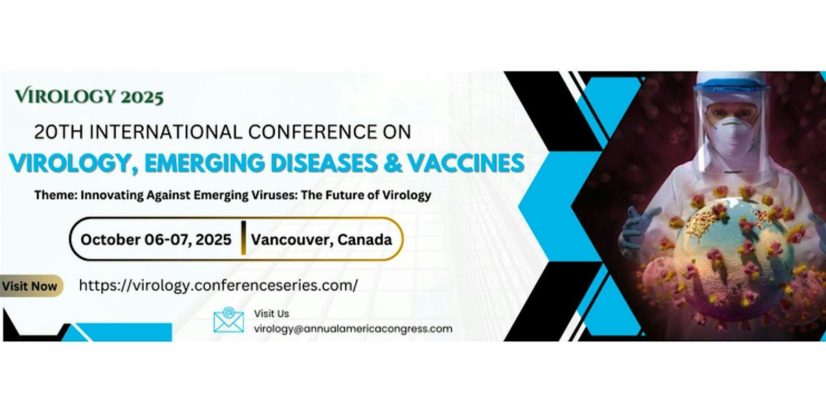 20th International Conference on  Virology, Emerging Diseases & vaccines, 6 October | Event in Richmond
