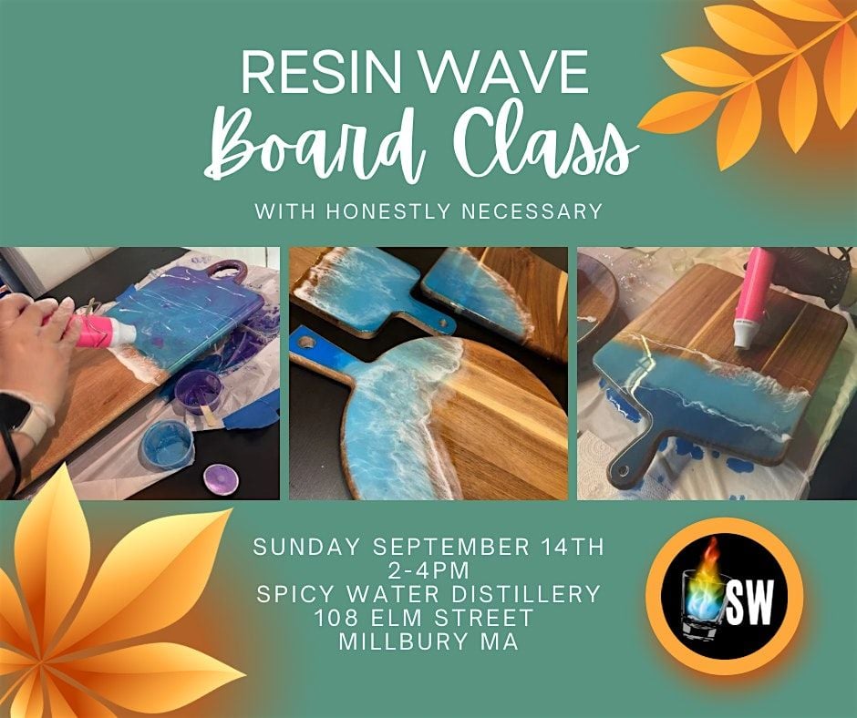 Resin Wave Board Class at Spicy Water Distillery, 14 September | Event in Millbury | AllEvents