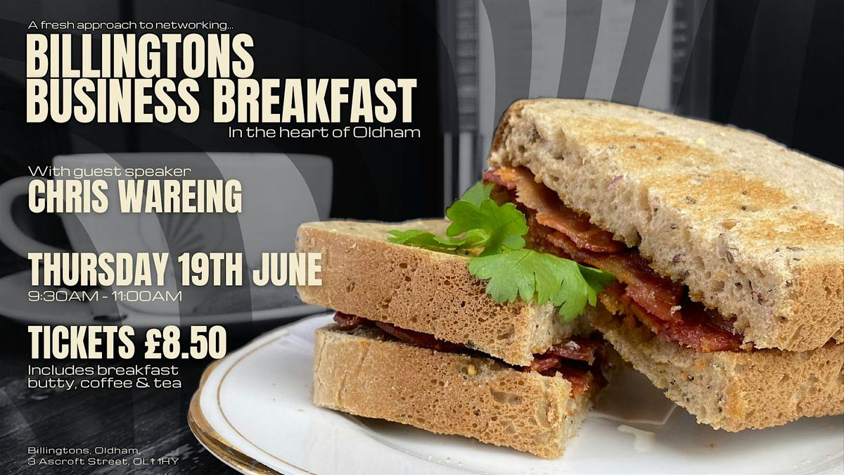 Billingtons Business Breakfast, 19 June | Event in Oldham | AllEvents