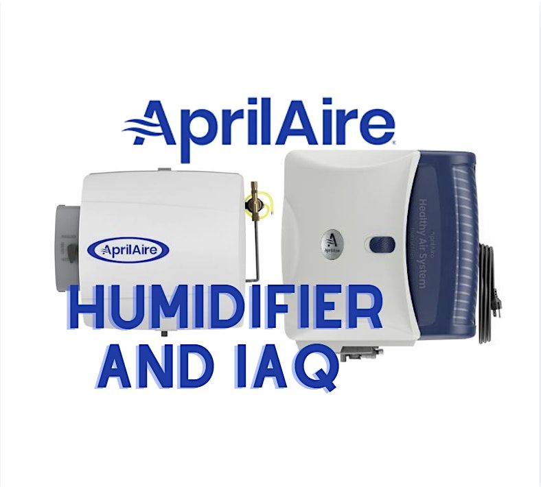 Aprilaire Humidifier and IAQ Class, 23 October | Event in Crestwood | AllEvents