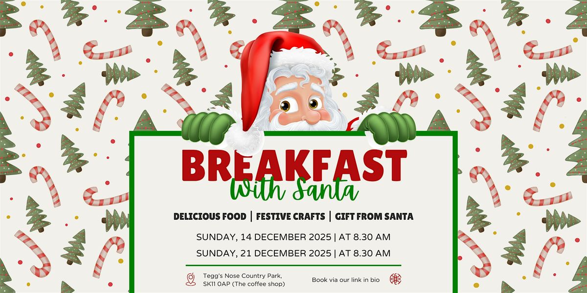 Breakfast with Santa At Tegg's Nose, 14 December | Event in Macclesfield | AllEvents