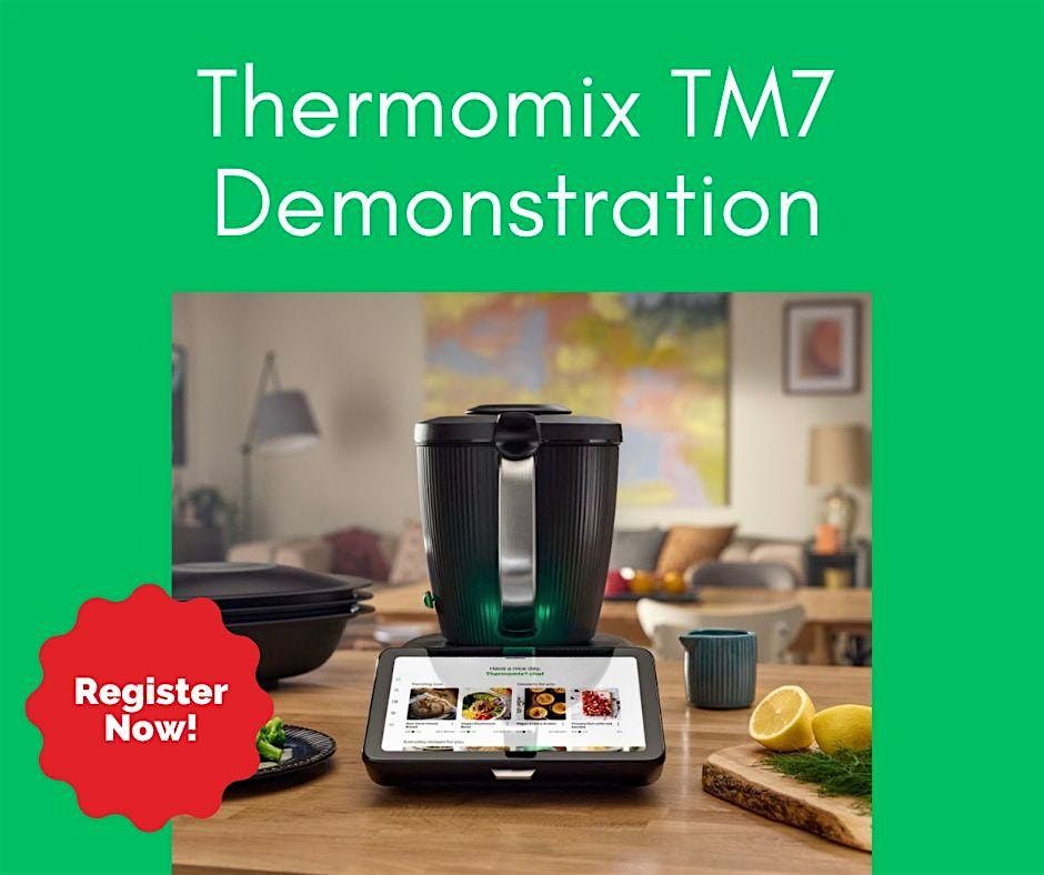 Thermomix TM7 Cooking Class, 8 June | Event in Herne Hill | AllEvents