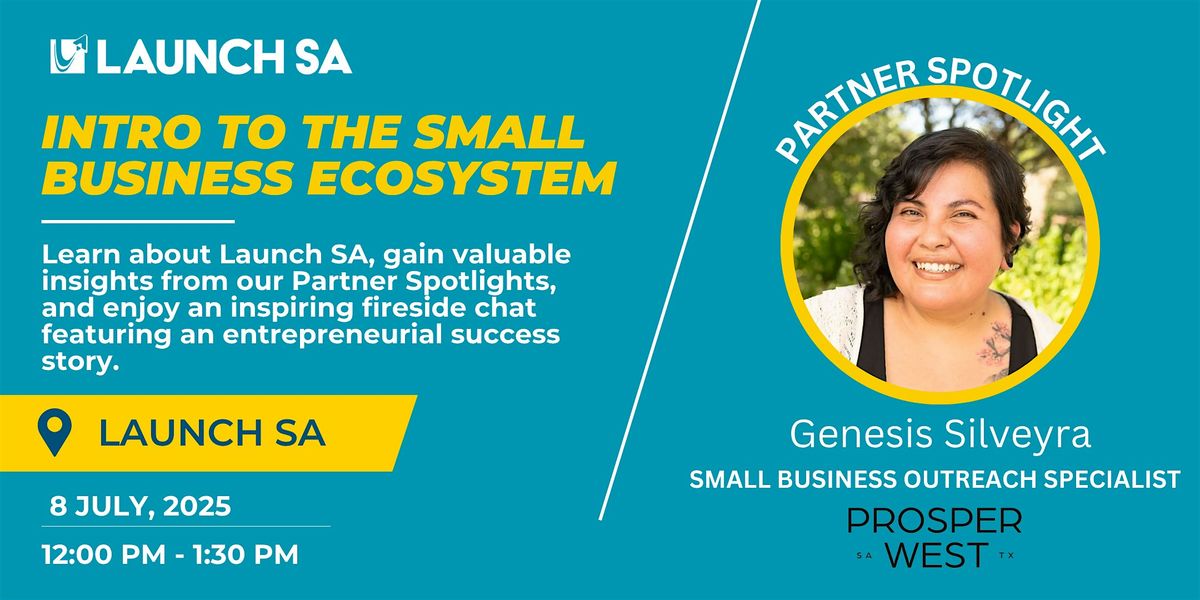 Intro to Small Business Ecosystem: Prosper West, 8 July | Event in San Antonio | AllEvents
