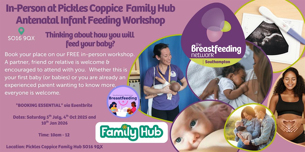 In-Person  at Pickles Coppice Family Hub Antenatal Infant Feeding Workshop | Event in Southampton | AllEvents