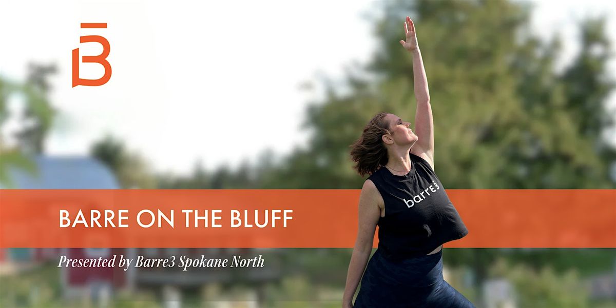 Barre On the Bluff, 17 May | Event in Mead | AllEvents