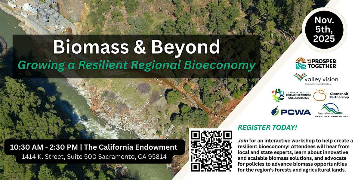Biomass & Beyond: Growing a Resilient Regional Bioeconomy, 5 November | Event in Sacramento | AllEvents