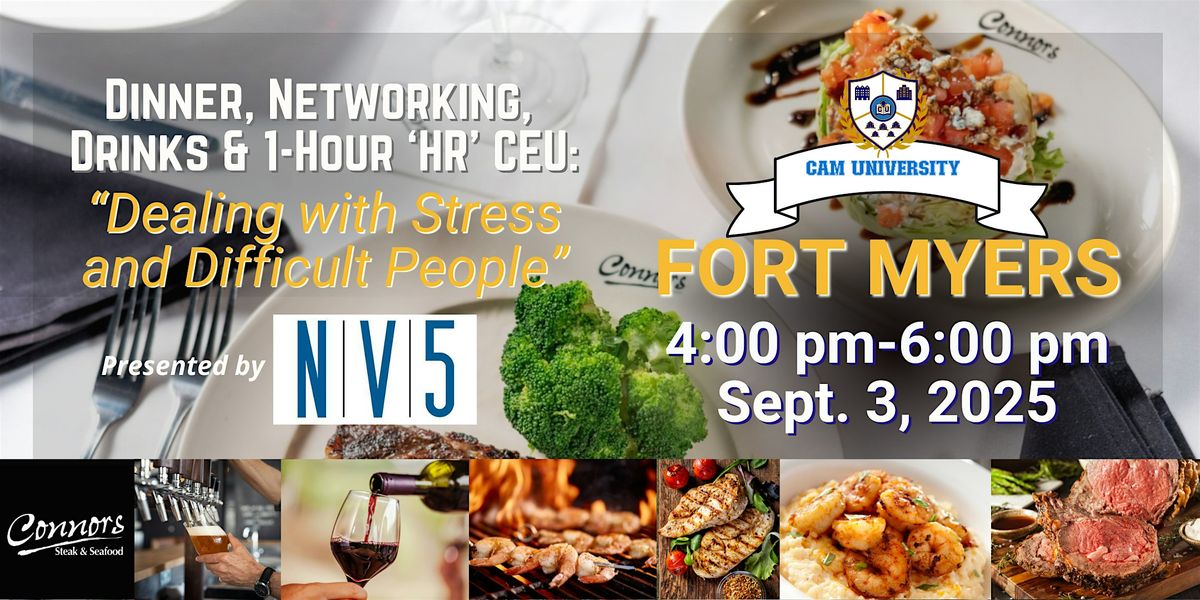 CAM U FORT MYERS Educational Happy Hour, Dinner, and 1-Hr  CEU at Connors, 3 September | Event in Fort Myers