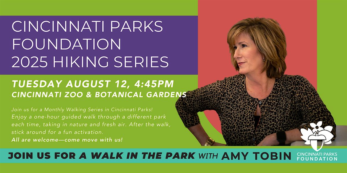Cincinnati Parks + Rec for Wellness Monthly Hiking Series- with Amy Tobin, 12 August | Event in Cincinnati