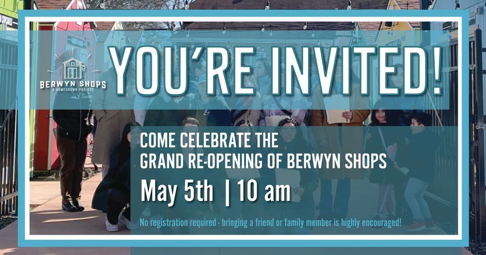 The Berwyn Shops Grand ReOpening Celebration!, 6931 Roosevelt Rd