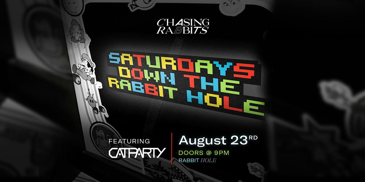 Saturdays Down the Rabbit Hole feat. Catparty, 23 August | Event in Vail | AllEvents