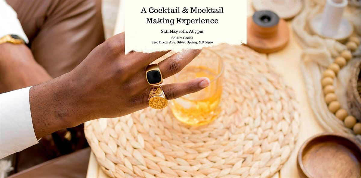 A Cocktail Making Experience, 10 May | Event in Silver Spring | AllEvents
