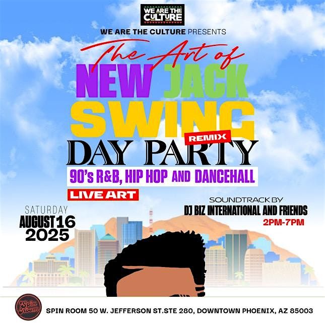 The Art of New Jack Swing "Remix" 90s R&B, Hip Hop, Dancehall and more...., 16 August | AllEvents