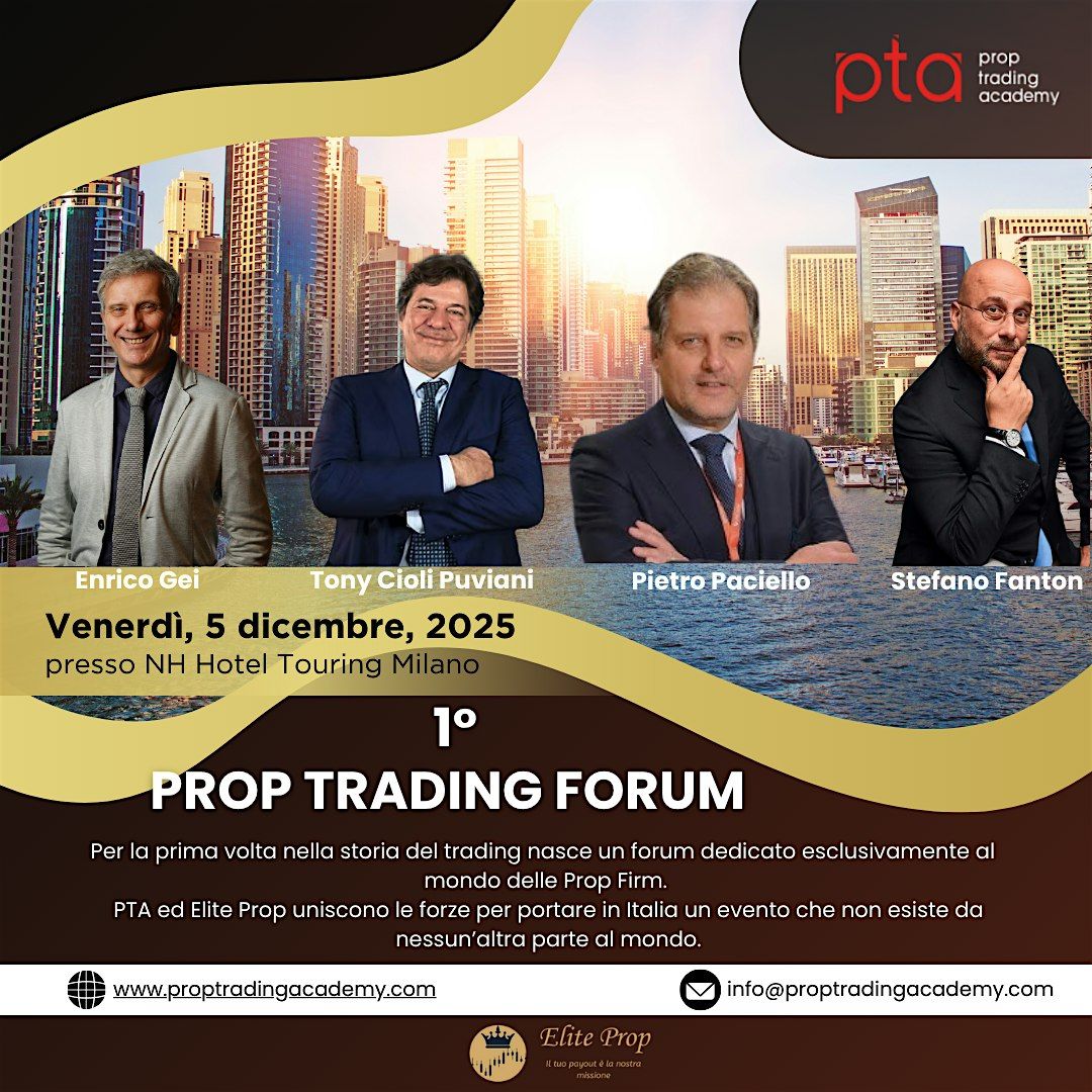 1° PROP TRADING FORUM by PTA, 5 December | Event in Milano | AllEvents
