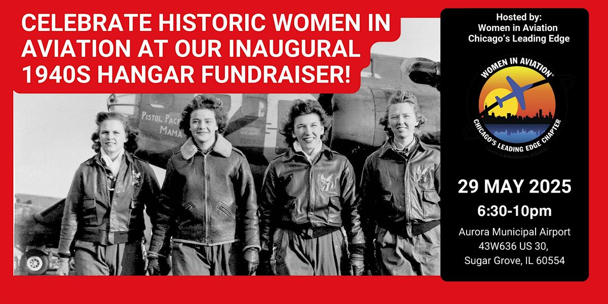 May: Inaugural 1940s Hangar Fundraiser, 29 May | Event in Sugar Grove | AllEvents