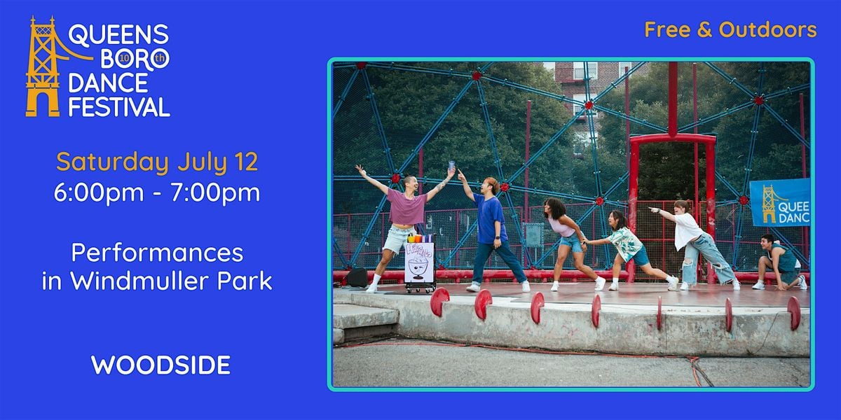 Performances at Windmuller Park, Woodside, 12 July | Event in Queens | AllEvents