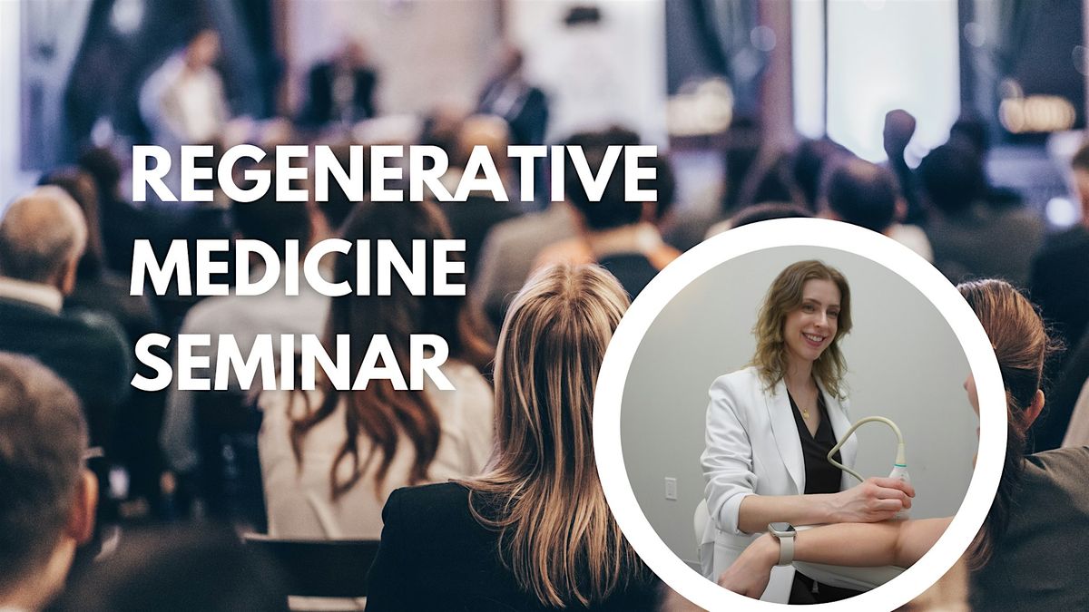 Regenerative Medicine Seminar, 12 May | Event in Calgary | AllEvents