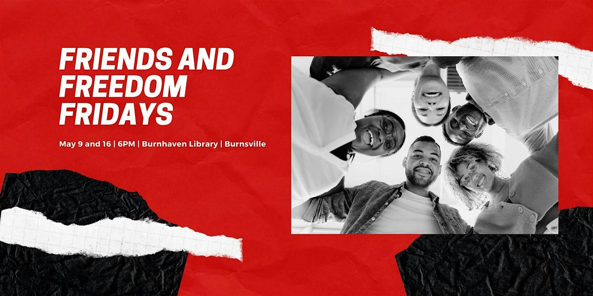 Friends And Freedom Fridays! | Event in Burnsville | AllEvents