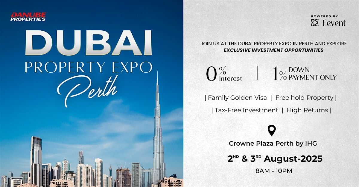 Join for free at the Dubai Property Expo in Perth, 2 August | Event in Perth | AllEvents