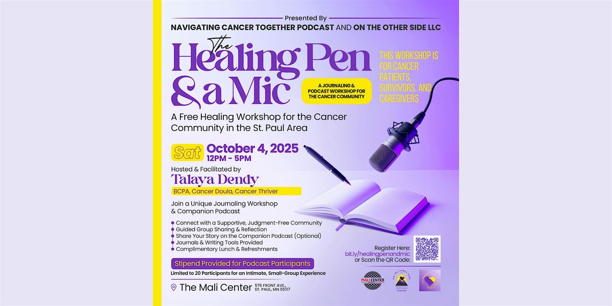 The Healing Pen & a Mic: A Journaling & Podcast Workshop Cancer Community, 4 October | Event in Saint Paul
