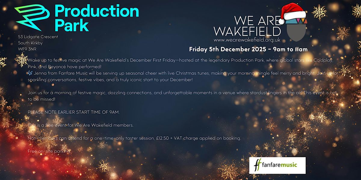 We Are Wakefield First Friday Networking 5 December 2025, 5 December | Event in South Kirkby | AllEvents